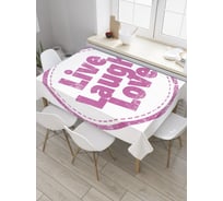 Прямоугольная скатерть JoyArty Печать Живи, смейся, люби из сатена tc_35835_120x145