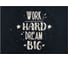 Салфетка на стол Доляна Work hard dream big, 30x45 см, полиэстер 100% 6489207 1