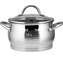 Кастрюля Lara MILANO нержавеющая сталь, 24x14 см, 6.6 л, молотковое покрытие LR02-333