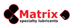 Matrix Specialty Lubricants