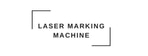 Laser Marking Machine