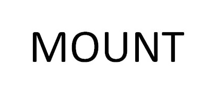 MOUNT